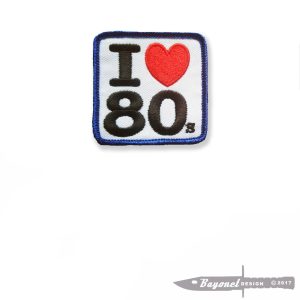 I LOVE THE 1980s - 2 1/4” X 2 1/4" Embroidered Patch - Hook and Look Backing - Merrowed Edge (Velcro)